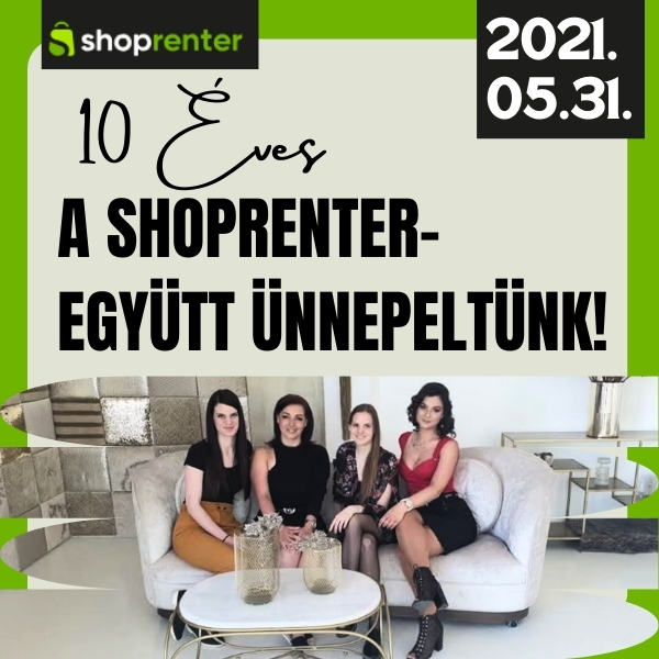 10 éves a Shoprenter- együtt ünnepeltünk!