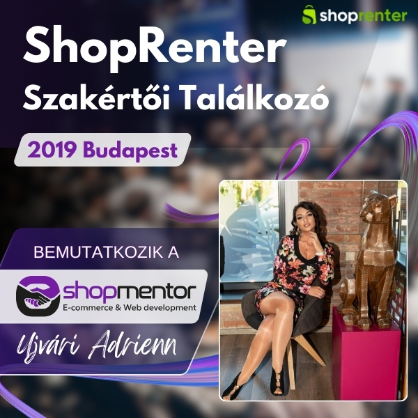 ShopRenter Szakértői Találkozó 2019 Budapest 